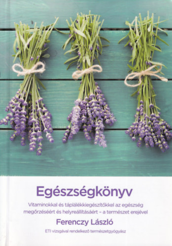 Ferenczy L�szl� - Eg�szs�gk�nyv