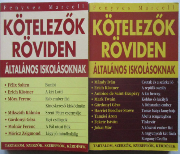 Fenyves Marcell - Kötelezők röviden általános iskolásoknak 1-2.
