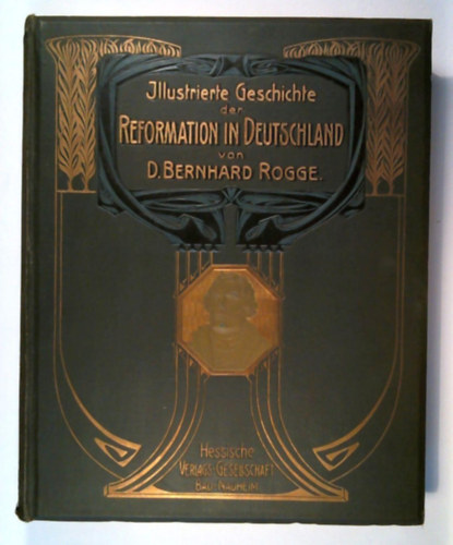 Illustrierte Geschichte der Reformation in Deutschland