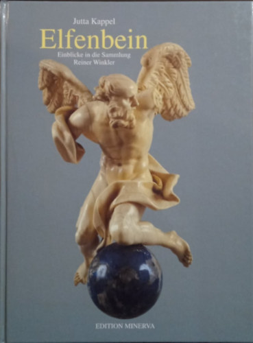 Jutta Kappel - Elfenbein - Einblicke in die Sammlung Reiner Winkler