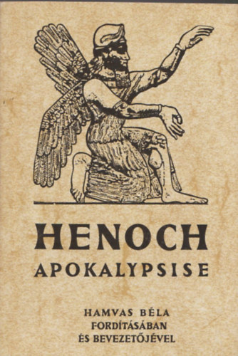 Hamvas Bla fordtsa - Henoch apokalypsise (reprint)
