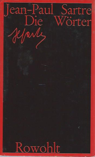 Jean-Paul Sartre - Die Wörter