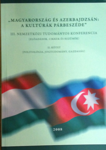 "Magyarorszg s Azerbajdzsn: a kultrk prbeszde"