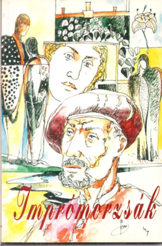 Szerk.: Putnoki D�vid - Impr�morzs�k - L�rykusok Irodalmi M�hely antol�gi�ja