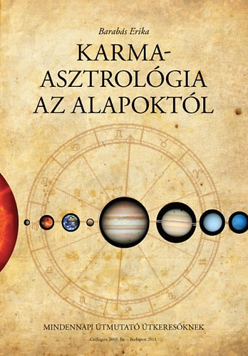 Barab�s Erika - KarmaAsztrol�gia az alapokt�l