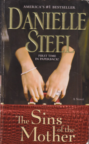 Danielle Steel - The Sins of the Mother