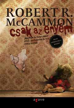 Robert R. McCammon - Csak az enym