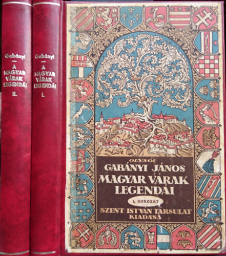 Olysói Gabányi János - A magyar várak legendái I-II.