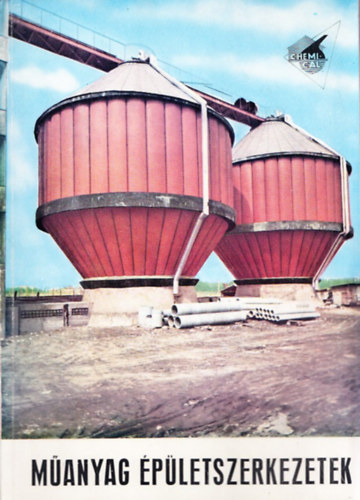 Dr. Jakab István Bakcsy György - Műanyag épületszerkezetek (Gyártmányismertető I.)