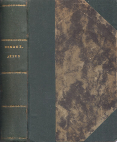 Renan Ernő - Jézus élete