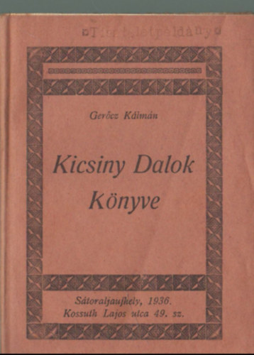 Gercz Klmn - Kicsiny dalok knyve