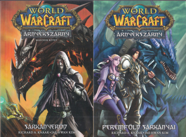 Jae-Hwan Kim Richard A. Knaak - World of Warcraft: rnykszrny 1-2.