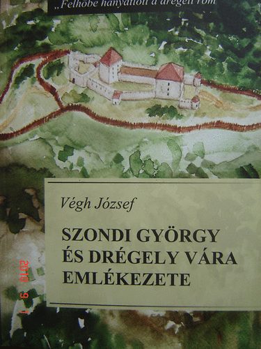 Vgh Jzsef - Szondi Gyrgy s Drgely vra emlkezete