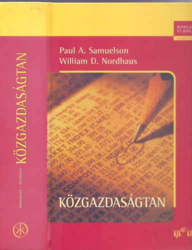 Paul Anthony Samuelson - William D. Nordhaus - K�zgazdas�gtan (K�zgazdas�gi �s jogi kiadv�nyok - 2003)