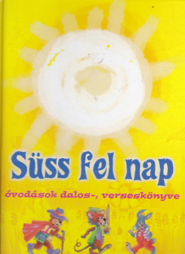 S�ss fel nap (�vod�sok dalos-, versesk�nyve)