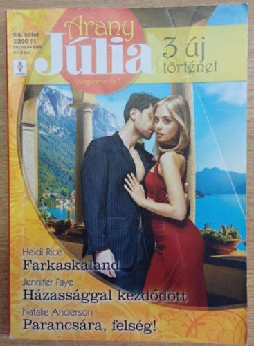 Jennifer Faye, Natalie Anderson Heidi Rice - Arany Júlia 65.