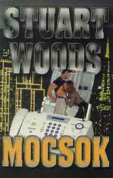 Stuart Woods - Mocsok