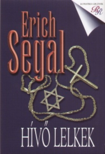 Erich Segal - Hívő lelkek