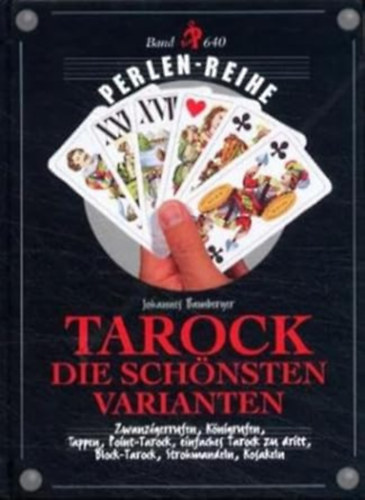 Johannes Bamberger - Tarock: Die schönsten Varianten