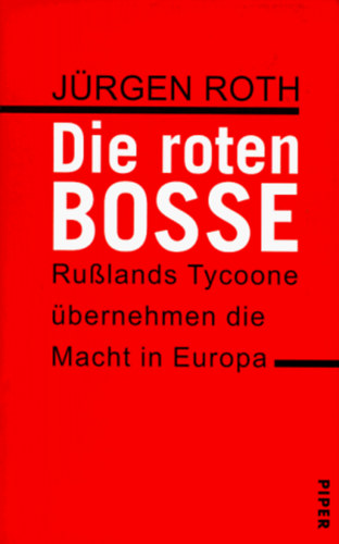 Jrgen Roth - Die roten Bosse
