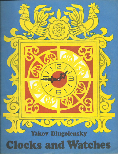 Jakov Dlugolensky - Cloks and Watches
