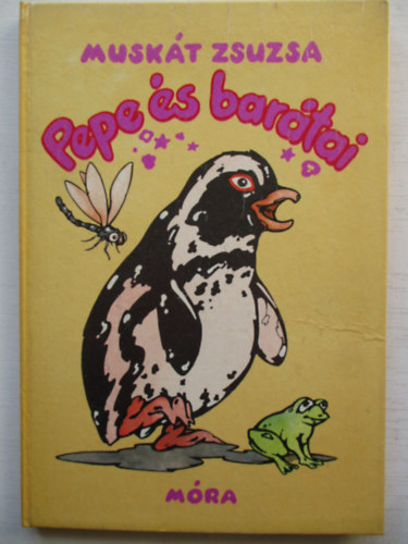 Musk�t Zsuzsa - Pepe �s bar�tai