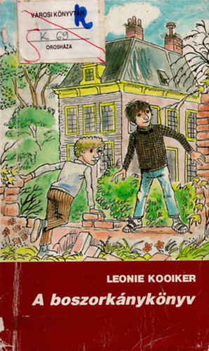 Leonie Kooiker - A boszorkánykönyv