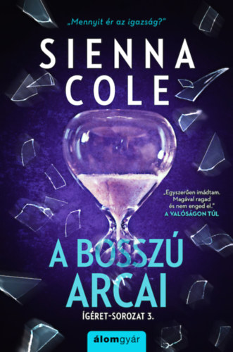 Sienna Cole - A bossz arcai