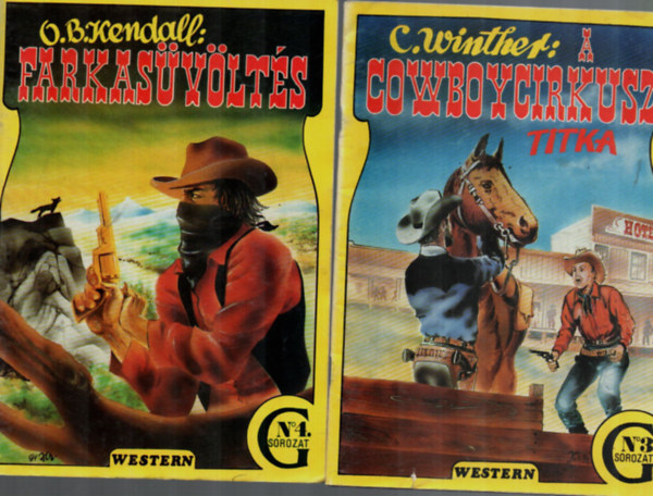 Winther C. O. B. Kendall - 2 db Western: A Cowboycirkusz titka, Farkasvlts.