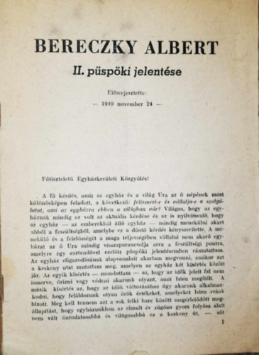 Bereczky Albert - Bereczky Albert II. pspki jelentse