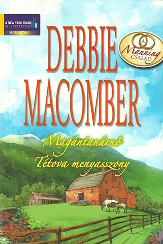 Debbie Macomber - Magántanárnő - Tétova menyasszony