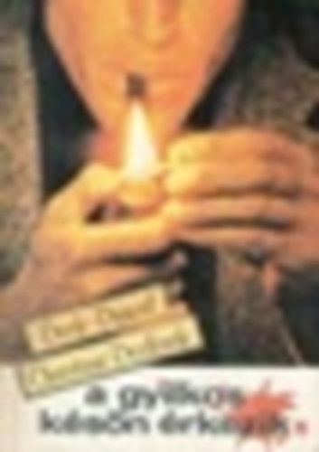 Dorval s Christian, Declerck Deck - A gyilkos ksn rkezik