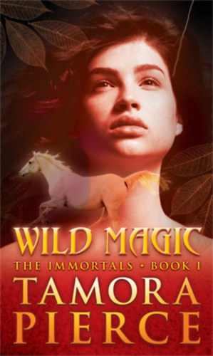 Tamora Pierce - Wild Magic