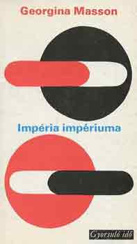Georgina Masson - Imp�ria imp�riuma (gyorsul� id�)