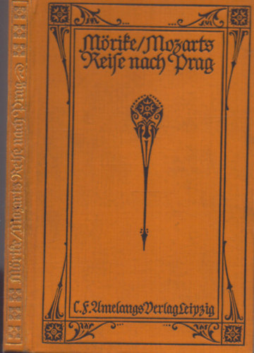 Eduard Mörife - Mozart auf der Reise nach Prag (1915)