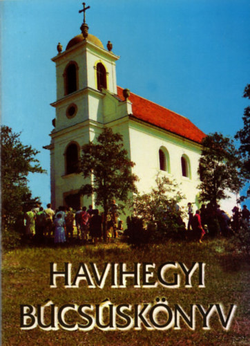 Etal.; Dr. B�gner Mikl�s; L�rincz S�ndor; Platthy Istv�n - Havihegyi b�cs�sk�nyv