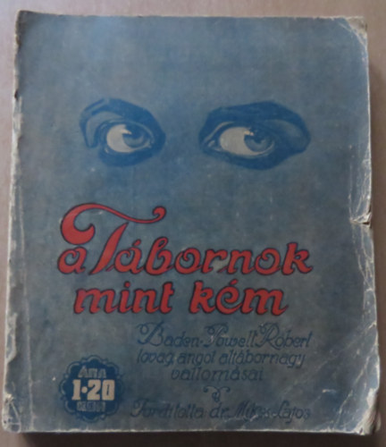 Baden-Powell - A tábornok mint kém