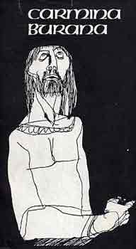 Kardos Tibor  (szerk.) - Carmina burana (k�z�pkori di�kdalok)