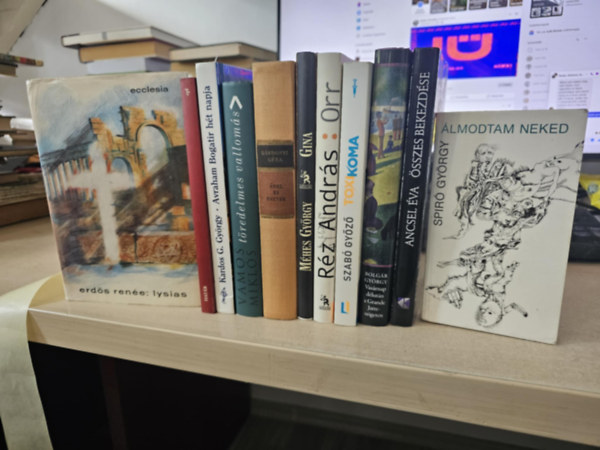 Ancsel Éva, Bolgár György, Szabó Győző, Réz András, Méhes György, Gárdonyi Géza, Vámos Miklós, Kardos G. György, Határ Győző, Erdős Renée Spiró György - 11db magyar regény, KÖNYVMENTŐ AJÁNLAT: Álmodtam neked+ Ancsel Éva összes bekezdése+ Vasárnap délután a Grande Jatte-szigeten+ Toxikoma+ Orr+ Gina+ Ábel és Eszter+ Töredelmes vallomás+ Avraham Bogatir hét napja+ Pepito&Pepita+ Lysias