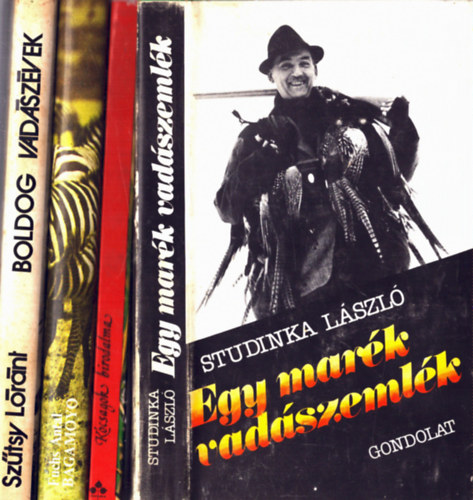 Schmidt Egon, Studinka Lszl Fuchs Antal - 4 db vadszknyv: Egy mark vadszemlk, Kcsagok birodalma, Bagamoyo, Boldog vadszvek