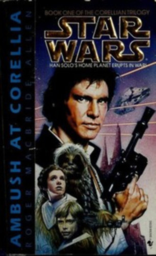 R. McBride Allen - Star Wars-Ambush at Corellia