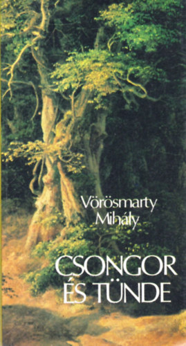 V�r�smarty Mih�ly - Csongor �s T�nde