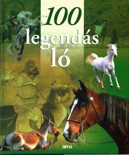 Myriam Baran - 100 legendás ló