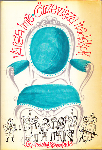 Varga Imre - �sszevissza ivad�kok (dedik�lt)