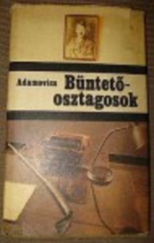 Adamovics Alesz - Bntet-osztagosok