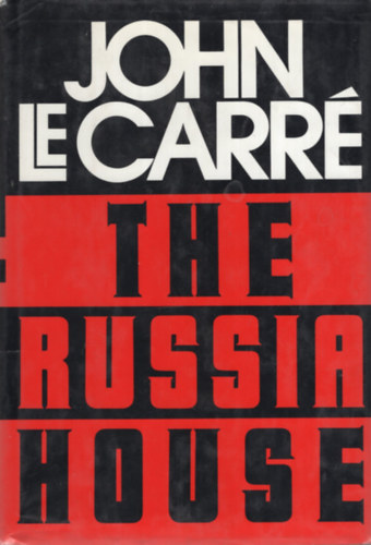 John le Carré - The Russia House