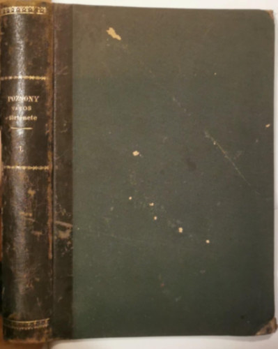 Ortvay Tivadar - Pozsony v�ros t�rt�nete I.