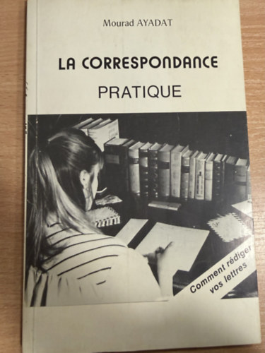 La correspondance pratique
