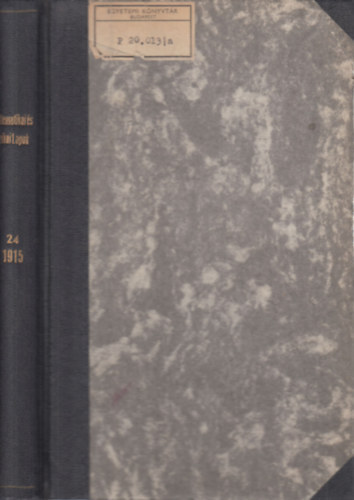 Zempln Gyz Fejr Lipt - Mathematikai s physikai lapok 1915. (24. ktet)- teljes vfolyam, egybektve