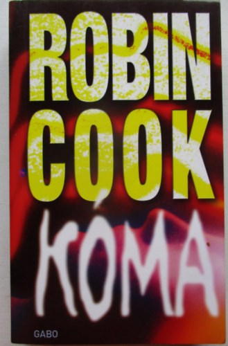 Robin Cook - Kma